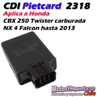CDI Moto Honda CBX 250 twister Carburada y NX 4 Falcon Pietcard 2318 digital